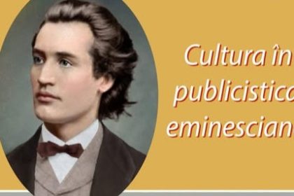 muzeul judetean de istorie cultura in publicistica eminesciana prelegere si masa rotunda 67851bc15a0fe