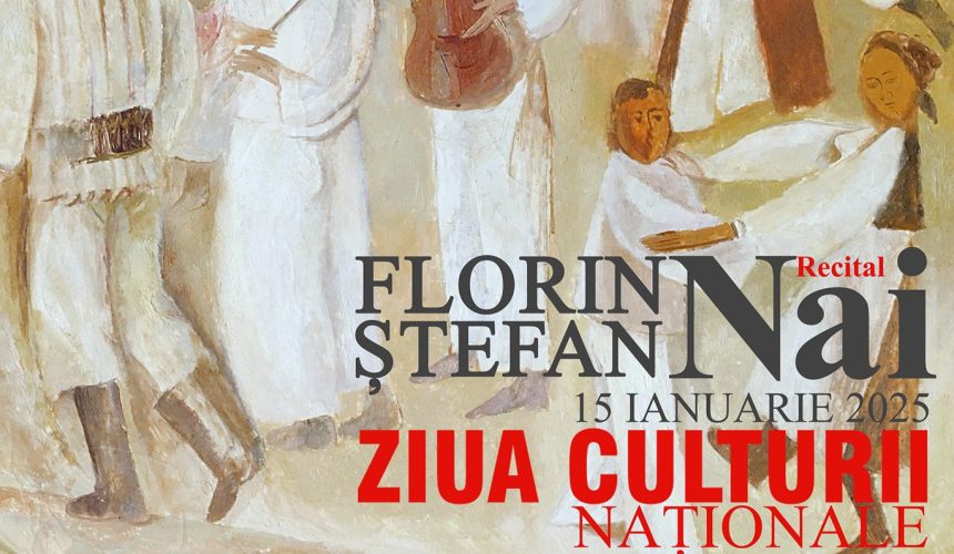 ziua culturii nationale recital deosebit de nai la muzeul judetean de arta cu florin stefan 6782c74699fe7