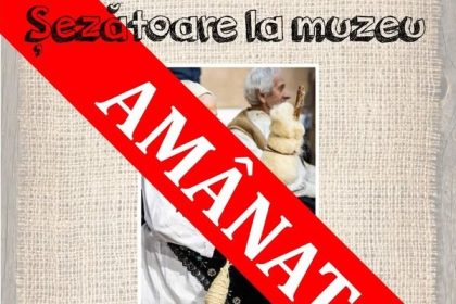 muzeul satului baia mare sezatoarea la muzeu a fost amanat 67ac72d71dee2