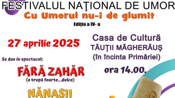 cu umorul nu i de glumit festival national de umor la tautii magheraus editia a iv a 6801fdee71664