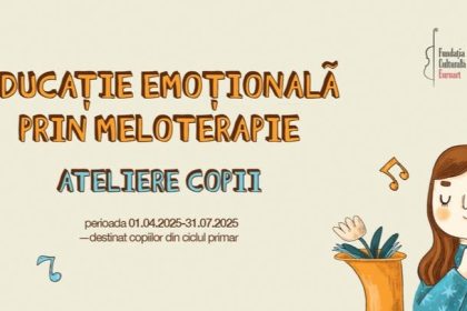 fundatia culturala euroart lanseaza proiectul educatie emotionala prin meloterapie 67ee745bc45bd