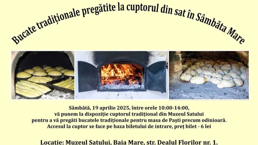 muzeul satului baia mare pune la dispozitie cuptorul traditional pentru pregatirea bucatelor de pasti 67fa2a17bb248