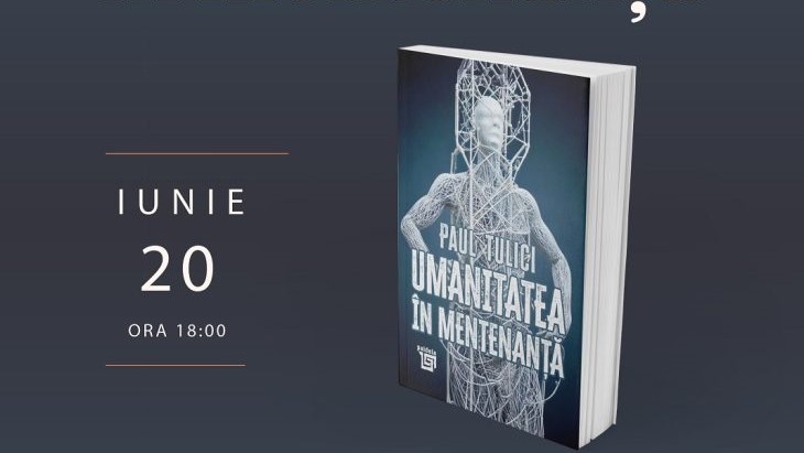 lansare de carte umanitatea in mentenanta de paul tuliciu 68528abe9facb