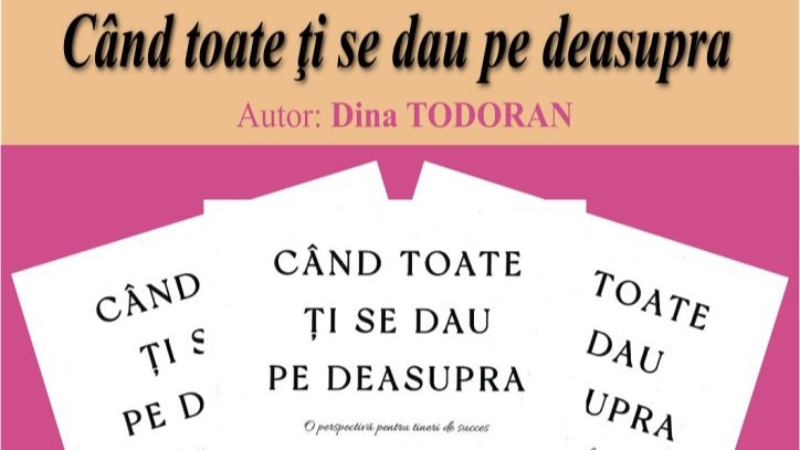 biblioteca judeteana lansare de carte cand toate ti se dau pe deasupra o perspectiva pentru tineri de succes autor dina todoran 686fb08a5afc2