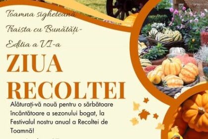 toamna sigheteana ziua recoltei la cea de a vi a editie traista cu bunatati 68d52956f1ea8
