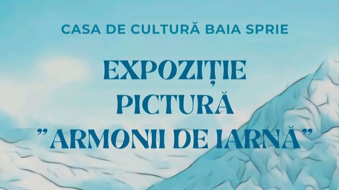 armonii de iarna expozitia asociatiei artistilor plastici alexandru sainelic in baia sprie 696cb6c4e6c60