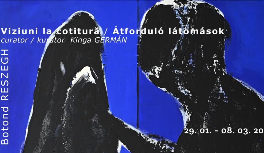 muzeul judetean de arta viziuni la cotitura invitatie la vernisajul expozitiei semnate de reszegh botond 696a16aa5a4cb