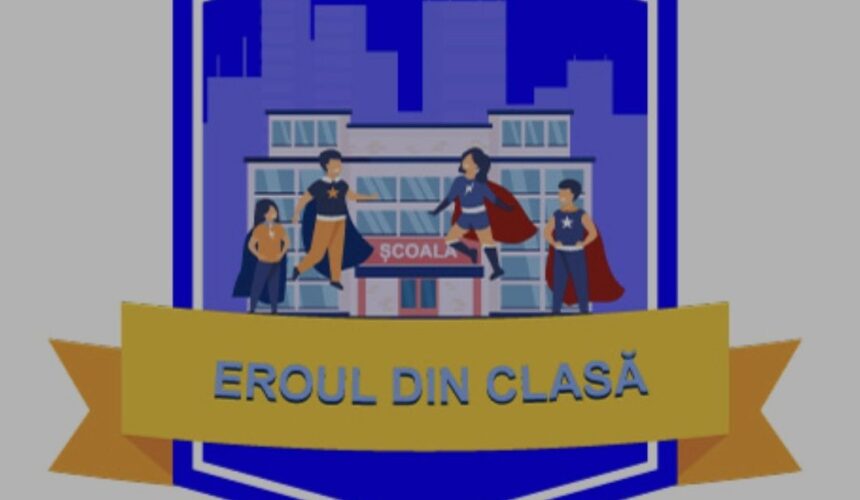 eroul din clasa un concurs pentru elevi cu mesaj contra bullyingului 698b24016f5b5