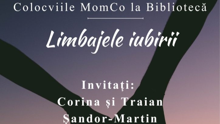 limbajele iubirii colocviile momco la biblioteca 699d7bd295ef4