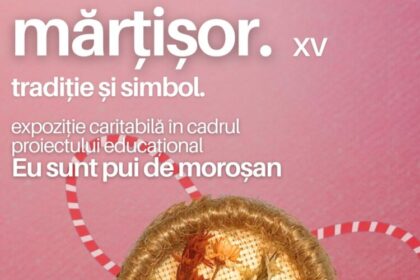 muzeul maramuresan eu sunt pui de morosan expozitia caritabila de martisor 6992f46ab730e