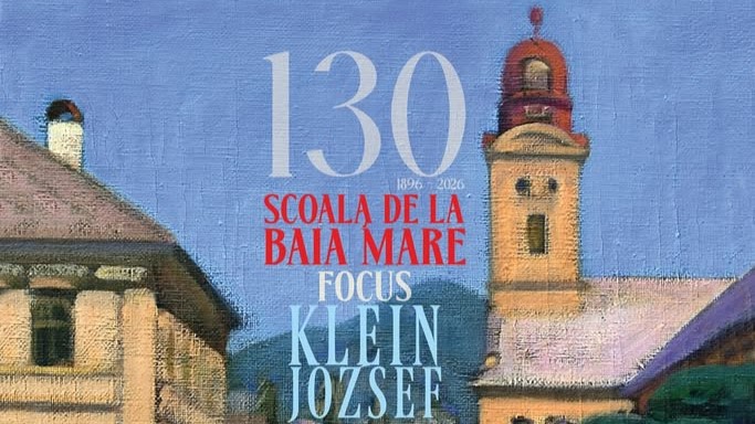 scoala de la baia mare 130 focus jozsef klein o expozitie de exceptie in premiera la sibiu 69a98255bcef6
