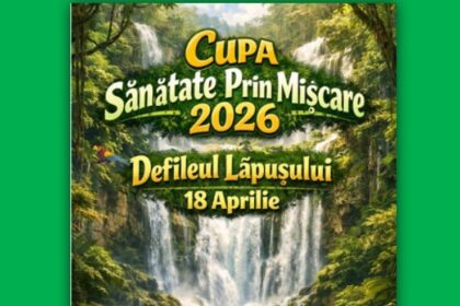 cupa sanatate prin miscare 2026 defileul lapusului 69df81a46f5a2