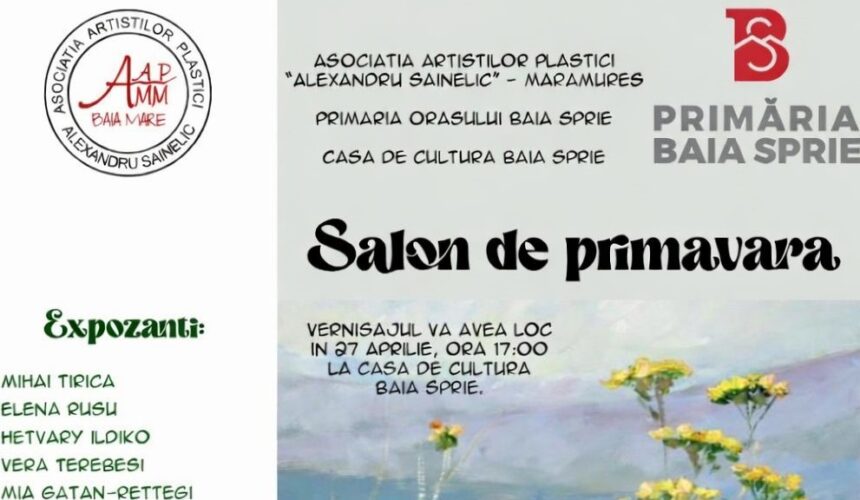 salonul de primavara inviatatie la vernisajul expozitiei membrilor asociatiei artistilor plastici alexandru sainelic la baia sprie 69e4cb424f17f