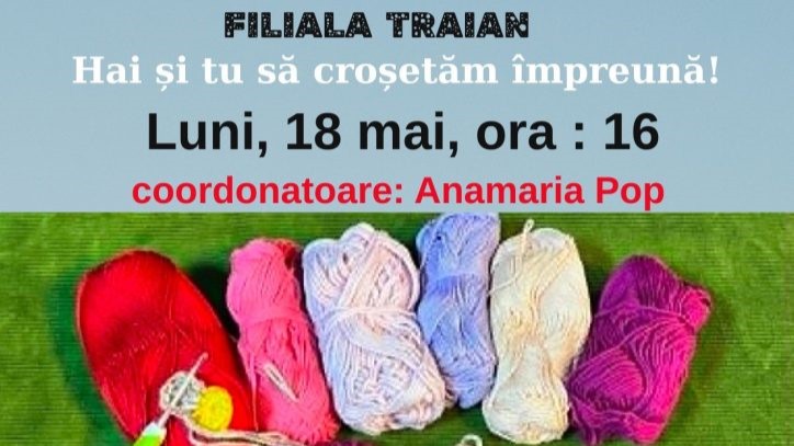 atelier de lucru manual hai sa crosetam impreuna la filiala traian 6a08313f95826