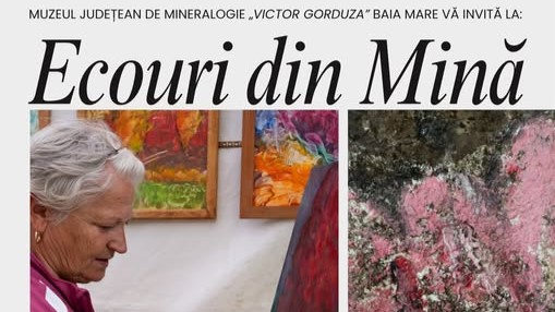 muzeul judetean de mineralogie invitatie la vernisajul expozitiei ecouri din mina semnata de artista vizuala elisabeta pietrar veress 6a71f21ac9992