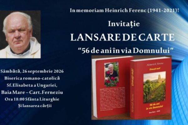 lansare de carte heinrich ferenc 56 de ani in via domnului 6ab63c492cb87