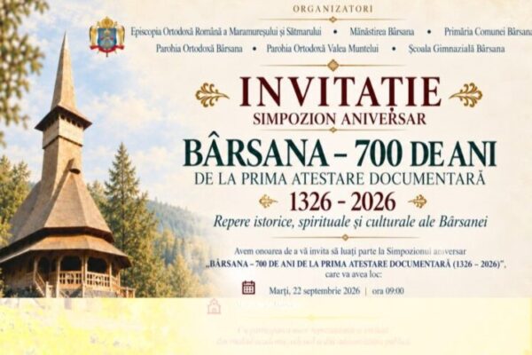 simpozion aniversar barsana 700 de ani de la prima atestare documentara 1326 2026 repere istorice spirituale si culturale ale barsanei 6aacfcbc3a053